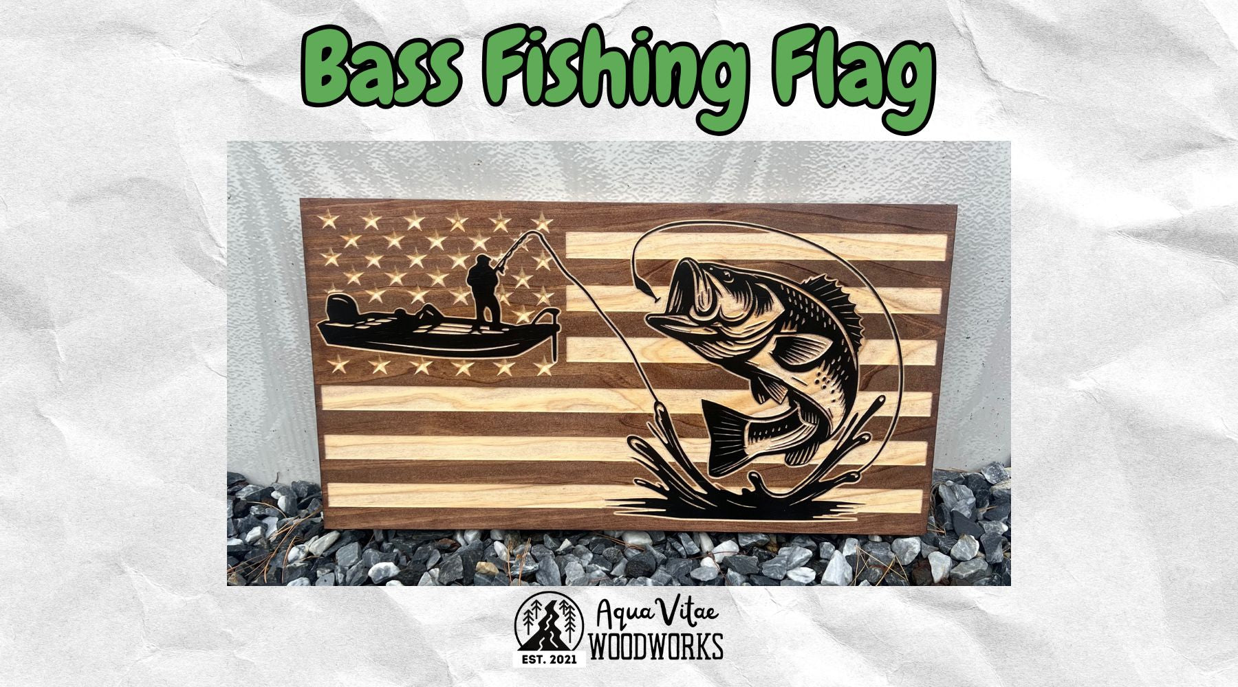 Bass Fishing Flag – Aqua Vitae Woodworks